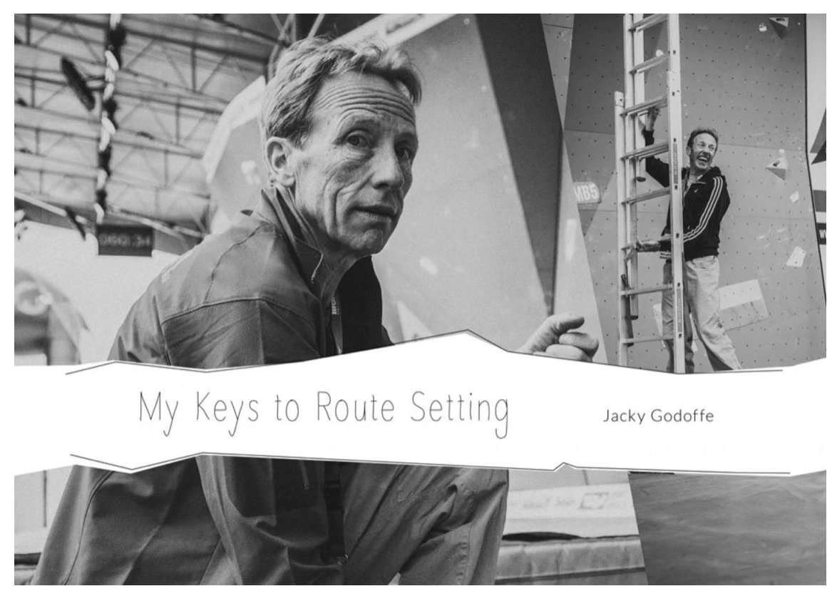 My Keys to Route Setting by Jacky Godoffe画像