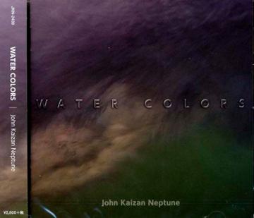 （CD）　WATER COLORS　ジョン・海山・ネプチューン画像