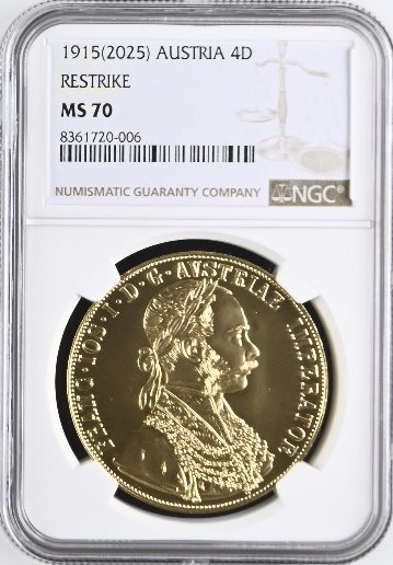 オーストリア1915/2025年4ダカット金貨リストライク NGC MS70の画像