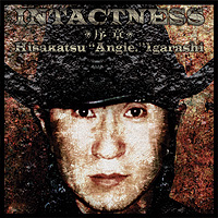 CD『INTACTNESS』/五十嵐久勝の画像