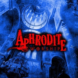 CD 『worship』/アフロディーテの画像