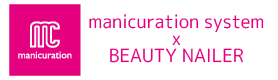 manicuration system x BEAUTYNAILER