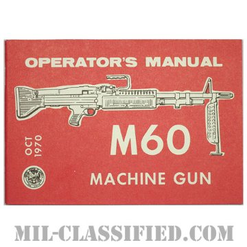 米軍 M60マシンガン オペレーターズマニュアル 1970年ロット画像