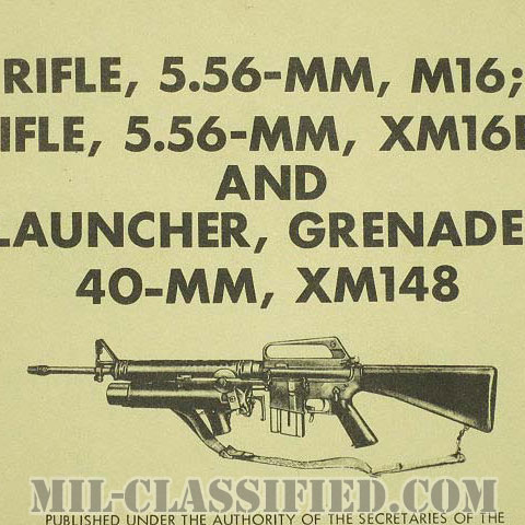 米軍 M16ライフル/XM16E1ライフル/XM148グレネードランチャー テクニカルマニュアル 1966年ロット画像