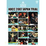 ADCC 2007 JAPAN TRIALの画像