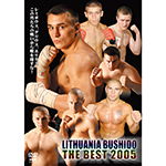 LITHUANIA BUSHIDO THE BEST 2005の画像