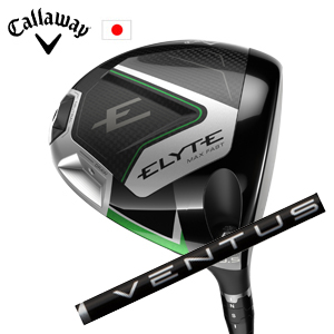 キャロウェイ ELYTE MAX FAST ドライバー VENTUS BLACK エリートマックスファスト 日本仕様 特注カスタム■今ついているお値段より20％OFF■クーポンコード→20OFF■の画像