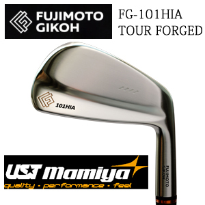 藤本技工 FG-101HIA TOUR FORGED  UST mamiya シャフト各種(ATTAS,Recoil など)【2025年9月発売】の画像