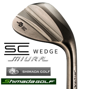 三浦技研 SC Wedge  島田ゴルフ　シャフト各種　(K'NINE9など) 正規代理店　【2025年11月21日発売予定】の画像
