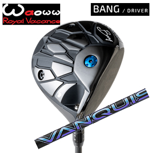 WAOWW(ワオ) BANG ドライバー VANQUISH Driver 三菱ケミカル社製 日本仕様正規品 特注カスタムの画像