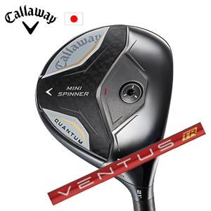キャロウェイ QUANTUM MINI SPINNERフェアウェイウッド VENTUS TR Red フジクラ Callaway 日本仕様 特注カスタム 2026年4月発売の画像