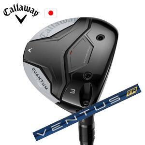 キャロウェイ QUANTUM MAX FASTフェアウェイウッド VENTUS TR Blue フジクラ Callaway 日本仕様 特注カスタム 2026年2月発売の画像