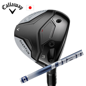 キャロウェイ QUANTUM MAXフェアウェイウッド Diamana TB ディアマナ TB 三菱ケミカル Callaway 日本仕様 特注カスタム 2026年2月発売の画像