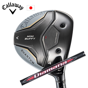 キャロウェイ QUANTUM MINI BUFFYフェアウェイウッド Diamana RB ディアマナ RB 三菱ケミカル Callaway 日本仕様 特注カスタム 2026年4月発売の画像