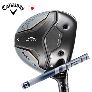 キャロウェイ QUANTUM MINI BUFFYフェアウェイウッド Diamana TB ディアマナ TB 三菱ケミカル Callaway 日本仕様 特注カスタム 2026年4月発売の画像