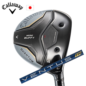 キャロウェイ QUANTUM MINI BUFFYフェアウェイウッド VENTUS TR Blue フジクラ Callaway 日本仕様 特注カスタム 2026年4月発売の画像